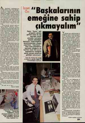  Adı “Evet-Hayır” yarışmasıyla bü- tünleşen Erkan Yolaç 'Pazar Şenliği''- :Ne yalnız bu programı sunarak katkıda bulunmuyor.