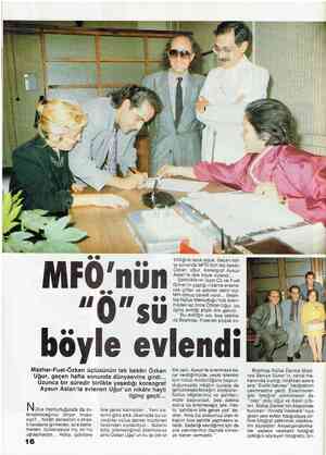  "Ö"SU böyle evlendi FÖ’nun Mazhar-Fuat-Özkan üçlüsünün tek bekârı Özkan Uğur, geçen hafta sonunda dünyaevine girdi... Uzunca