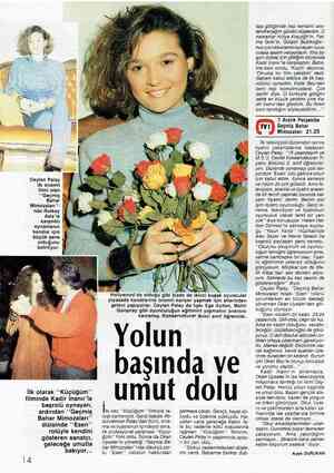  Ceylan Palay ilk önemli filmi olan “Geçmiş B Bahar Mimozaları''- nda Rutkay © Aziz'le ? karşılıklı £ oynamanın kendisi için