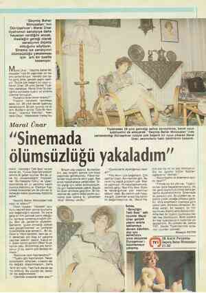  “Geçmiş Bahar Mimozaları''nın Dürrüşehvar'ı Maral Unar tiyatronun sanatçıya daha heyecan verdiğini ancak, mesleğin gereği...