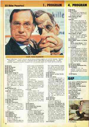  22 Ekim Pazartesi 1. PROGRAM — 4. PROGRAM 13.58 Açılış 14.00 TV Okulu i Programda Lise 1 İngilizce, Li- se 2 Matematik ve...