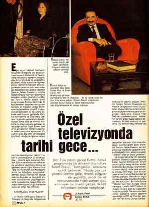  Eğer sayın Mikhail Gorbaçov Sovyetler Birliğinde tek adam ol- mayı başarıp Glasnost ve Perest- roika'nın yolunu açmamış...