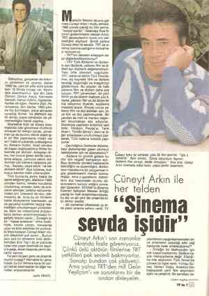 Bakıyoruz, gerçekten de Arkın'- ın yönetmen ve oyuncu olarak 1985'de, yani bir yıllık süre içinde tam 12 filmde imzası var.