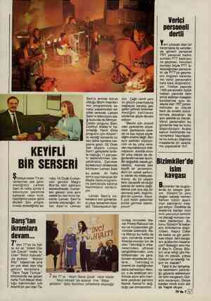   KEYİFLİ — BİR SERSERİ Şimdiye kadar TV ek- ranlarında pek göre- mediğimiz Leman Sam iki hafta içinde 5 televizyon çekimine