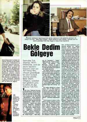  larda birleşmelerini anlatan yö- netmen Nichols bu kez kame- rasını bizzat Hollywood'a ve Hollywood tiplerine çeviriyor....