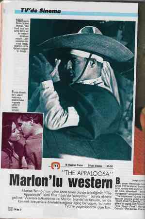  196Byapımı filmde Marlon Brando *'One Eyed Jack''den sonra ikinci kez bir western denemesi yapıyor. Latin Wwesternlerinin...