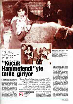  İ Bir Film, Bir Yönetmen'' programı “Küçük Hanimefendi”yle tatile giriyor Erman Şener'in hazırlayıp sunduğu TV2'nin yerli...