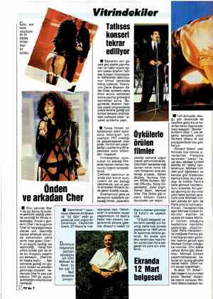  Cher, sesi kadar vücuduyla da ön y planda j olmayı bilen bir sanatçı HN Onu yakında Star 1'de eşi Sonny ile birlik- te...