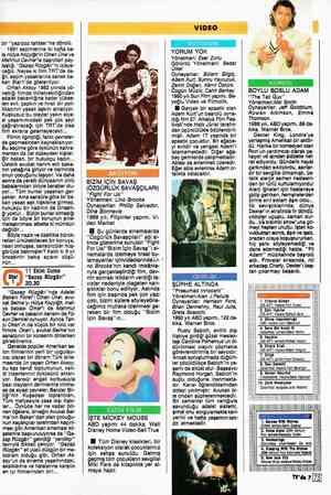  bir “yaz-boz tahtası''na döndü. 1991 seçimlerine iki hafta ka- la Hülya Koçyiğit'in Cihan Unal ve Mahmut Cevher'le başrolleri