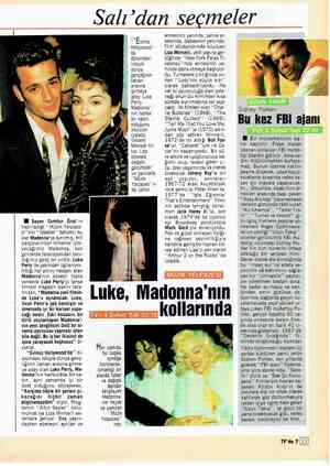 Salı'dan seçmeler .. Evimiz Hollywood'- da dizisindeki rolüyle dünya gençliğinin ilahları arasına girmeye aday Luke Perry,