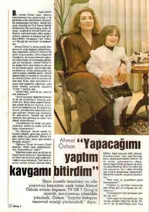  kavgamı bitirdim” | (Sö) tw'de 7 B Yeşim ERGİN ir Ahmet Özhan vardı. Gazino sahnelerinde boy göstereceği o ilk günlerde erkek