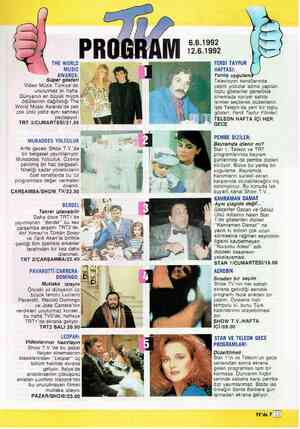  6.6.1992 12.6.1992 FERDİ TAYFUR THE WORLD MUSIC AWARDS: Süper gösteri Video Müzik Türkiye'de unutulmaz iki hafta. Dünyanın en