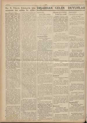    MYIFA 2 29 İLKKÂNUN 1934 CUMARTESİ Bay R. Pekerın Kütahya'da fırka DIŞARDAN GELEN DUYUMLAR sıyasasına dair mühim bir...