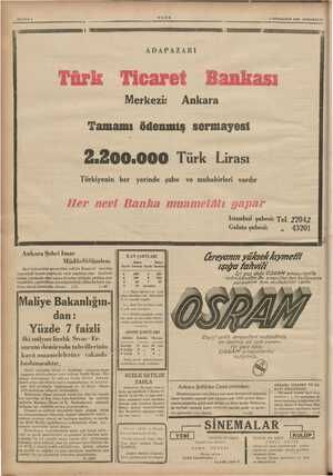        SAYIFA 8 ç ; 5 SONKÂNUN 1938 CUMARTESİ t — — -— ——— — OÖK | GEKERTEM EENATERRE ADAPAZARI Türk Ticaret Bankası Ankara