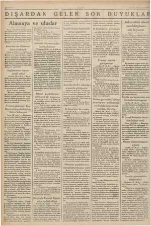  MK =YIFA z DIŞARDAN GELEN SON DUYUKLAR ULUS ZU MmAnI 1935 ı,unşan-; — Âlmanya ve uluslar (Başı 1. inci sayıfada) h. Mecburi
