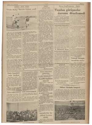  3 NİSAN 1936 CUMARTESİ ——— — — — DÜNKÜ SPOR GÜNÜ Gençler Birlig Dün Ankara Gücü alanında mıntaka futbol birinciliklerine...