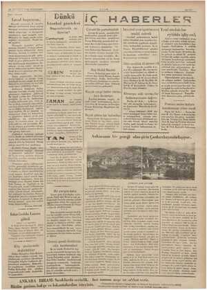  25 TEUMUZ 1935 PERŞEMBE Yarı - sıyasal Laval başarırsa.. Göoçenki yazımızda B. Laval'in büdceyi hafitletmek üzere yaptığı...