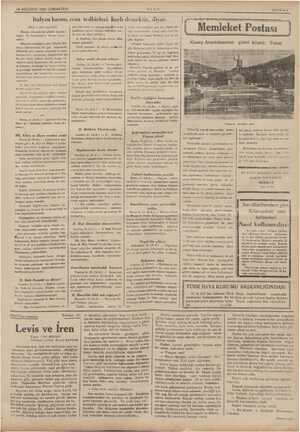     24 AĞUSTOS 1935 CUMARTESİ İtalyan basını, ceza tedbirleri harb demektir, diyor. (Başı 1. inci sayıfada) Mesele, devamlı