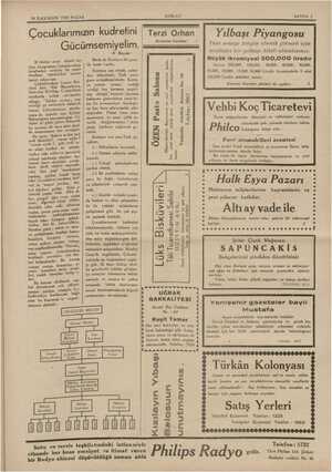    29 İLKKÂNUN 1935 PAZAR Çocuklarımızın kudretini Gücümsemiyelim. N. Baydar M illetler arası ahlâki ter- biye kongresine...