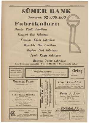    SAYIFA 6 KIZILAY 29 İLKKANUN 1935 PAZAR SÜMER BANK Sermayesi: 62, 000,000 i 7 Fabrikaları: Hereke Yünlü fabrikası Kayseri