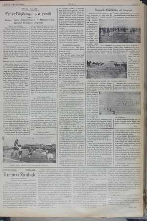  3 ŞUBAT 1936 PAZARTESİ DÜNKL MAÇLAR Fener Beşiktaşı 1-0 yendi Ankara Gücü Altınorduyu 4 -0, Muhafız Gücü Gençler Birliğini 1
