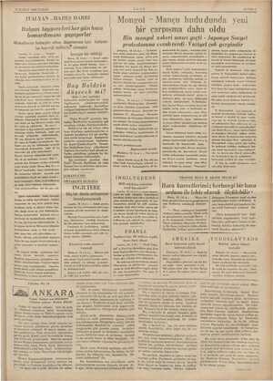    16 ŞUBAT 1936 PAZAR İTALYAN - HAREŞ HARBI İtalyan tayyareleri her gün hava bomardımanı yapıyorlar Makallenin habeşler eline