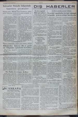  17 ŞUBAT 1936 PAZARTESİ İtalyanlar Makalle bölgesinde taarruza Habeşler Adua - Makalle yolunu kestiklerini bildiri- yorlar.