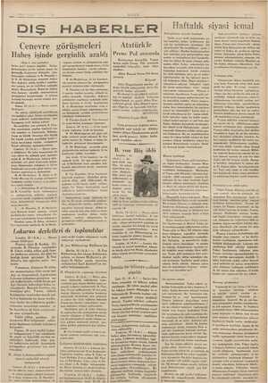    DIŞ OR AM ULUS HABERLER Cenevre görüşmeleri Habeş işinde gerginlik azaldı (Başı 1. inci sayfada) a kat'i muarız değildir. 2