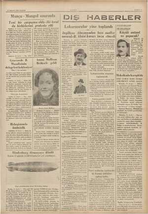    12 NISAN 1936 PAZAR Mancu - Mongol sınırında Yeni bir çarpışma oldu-İki taraf da birbirlerini protesto etli Moskova, (A.A.)