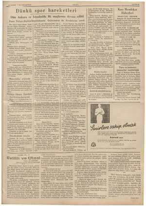    — 3 NISAN 1926 PAZARTESİ aden Dünkü spor harek etleği Dün Ankara ve İstanbulda lik maçlarına devam edildi Fener Vefayı,...