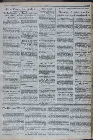  30 NİSAN 1936 PERSEMBE Kıral Fuadın son günleri Kıralın sebeb oldu (Başı 1. inci sayfada) hayet bu baygınlığı...