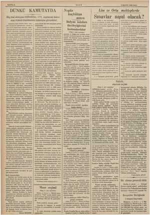    Mi Y ği er TEMPRA Mr i KAM DÜNKÜ KAMUTAYDA Hiç mal almıyan mübadiller, 1771 numaralı kanu- nun 4 üncü maddesinin hükmüne