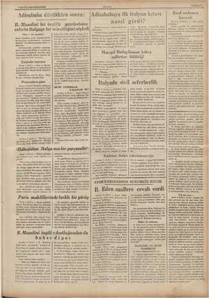    Ğ | 7 MAYIS 1936 PERŞEMBE Adisababa düstükten sonra: B. Musolini bir ingiliz gazelecisine zaferin İtalyayı tal'nin ettiğini