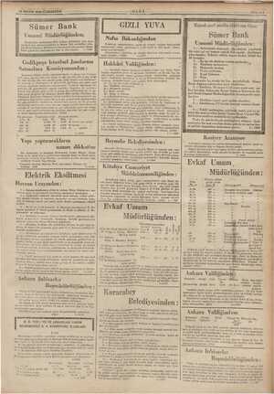    Sümer inim Umumi Müdürlüğünden; le olan mua- tali ddesinde kâin Ankara Şubemiz! elele EC ilerimizin 16 Mayıs 1936....