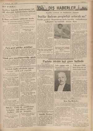    5 HAZİRAN 1936 CUMA e a a SON. DAKİKA: İngiltere boğazlar konferansına işti- râk edeceğini hü ikümetimize bildirdi Londra,