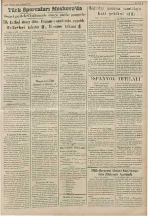    MM 19 EYLÜL 1936 CUMARTESİ ULUS Türk Sporcuları Moskova'da Sovyet gazeteleri hakkımızda dostça yazılar yazıyorlar İlk...