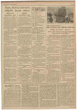    12 SONTESRIN 1936 KEREM Harb, Madrid önlerinde siddetle devam ediyor Hükümetçi Pipaliara öy — Anarşist - et- ri rem zira er