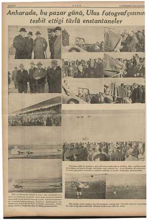  SAYFAS ULUS 16 SONTEŞRİN 1936 PAZARTE Ankarada, bu pazar günü, Ulus fotografçısının tesbit ettiği tü rlü enstantaneler aranın