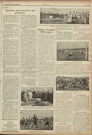   17 İLKKANUN 1936 PERŞEMBE —— m Spora dair Sporumuz, spor cularımız ve spor yazılarımız Gazetelerimizde spora tahsis edi e