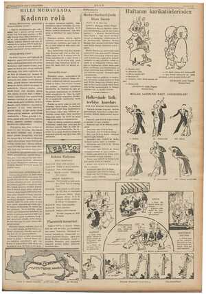  23 İLKKÂNUN 1936 ÇARŞAMBA emma ULUS Pr e e e O. Haftanm karikatürlerinden 5 Merkez Bankacılığında Kadının rolü İdare Sanatı
