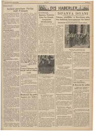  > 25 ILKKANUN 1936 CUMA Politika bahisleri: Paris ayık Çuai d'Orsa; ipi vw e bağlamak istemedi. Sar de bi eğil, bizi, Eriş yi