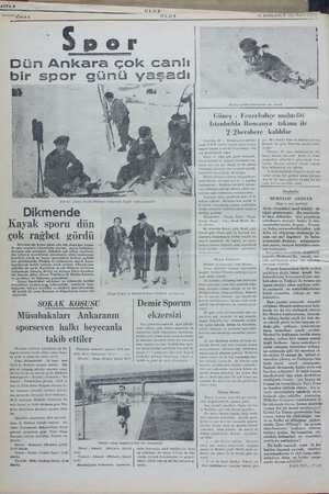  11 SONKANUN 1937 Dün Ankara çok canlı bir spor günü yaşadı y - a Karlar içinde yuvar lanan bir çocuk Güneş - Fenerbahçe...