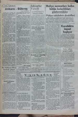  A K A A ULUS ——— 11 - 3 - 193757 —— 2 Palitika bahisleri : İnhisarlar “Ankara - Bükreş |Vekili İnsanlar, iki şey sevmeğe...