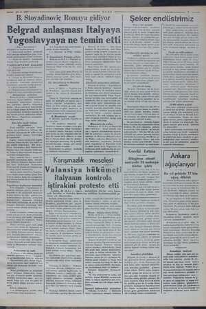    27 -3 - 1937 —— ULUS B. Stoyadinoviç Romaya gidiyor Belgrad anlaşması İtalyaya Yugoslavyaya ne temin etti ( Başı 1. inci