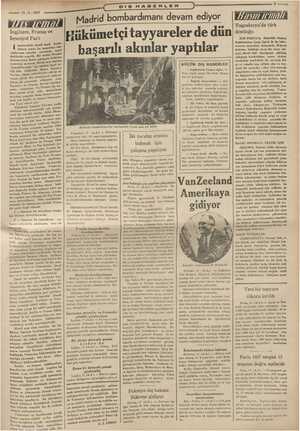  -—— 18-4-1937 İngiltere, Fransa ve İspanyol Fas'ı ğ spanyadaki dahili dıktan sonra bu mel, > raklarınm taksimi etrafında...