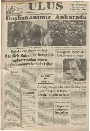  Ismet İnönü General Kâzım Öz Başbakanımız törenle karşılandı Atatürk Bakanlar heyetinin toplantısından sonra başbakanımızı