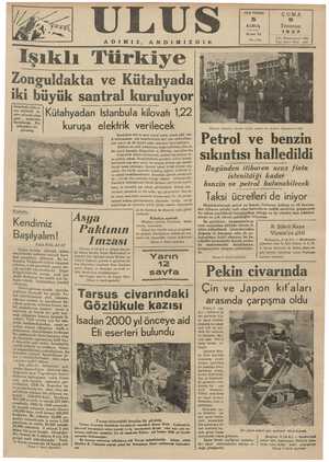  5 9 KURUŞ Temmuz 1937 ADIMIZ, .Zonguldakta ve Kütahyada iki büyük santral kuruluyor — İstanbula bile v cuz elektrik - te- min