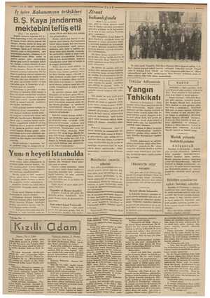    PAS ——— 14.8.1937 İç işler Bakanımızın tetkikleri B.Ş. Kaya jandarma | mektebini teftiş « etti. (Başı I inci sayıfada)...