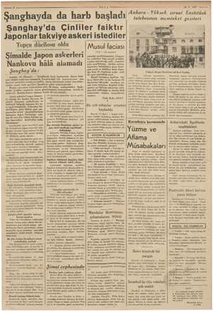    14.8.1937 ——— ULUS Şanghayda da harb başladı Şanghay'da Çinliler faiktır Japonlar takviye askeri istediler Topçu düellosu