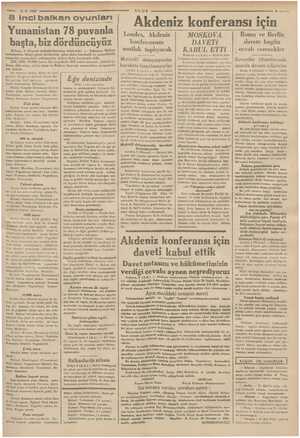    —— 9-9-1937 8 incibalkan oyunları | Yunanistan 78 puvanla başta, biz dördüncüyüz Bükreş, 8 (Hususi muhabirimizden...